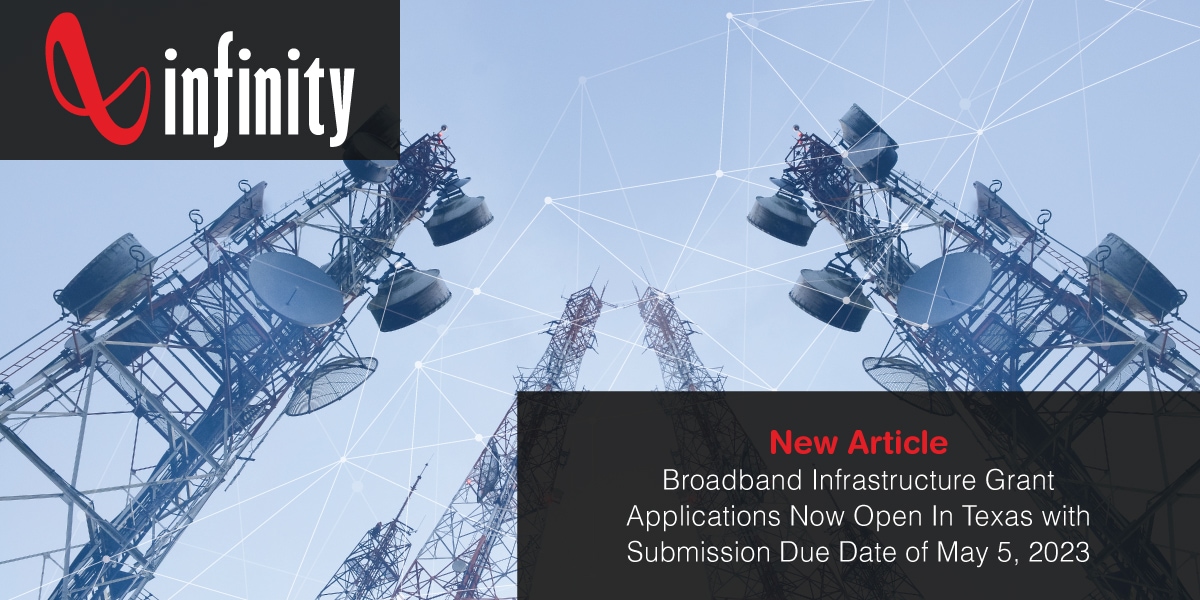 Broadband Infrastructure Grant Applications Now Open In Texas